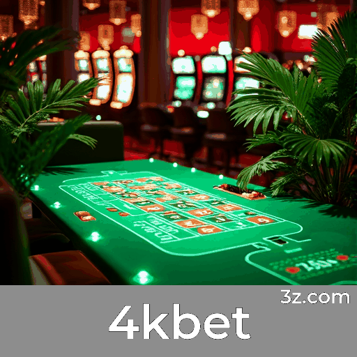 4kbet: Plataforma de Apostas Segura e Profissional