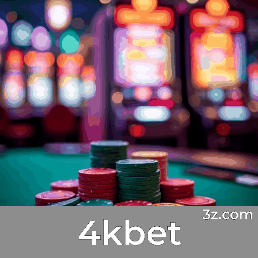 4kbet: Plataforma de Apostas Segura e Profissional
